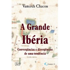 A grande Ibéria A grande Ibéria