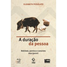 A duração da pessoa A duração da pessoa