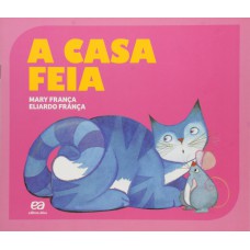 A casa feia