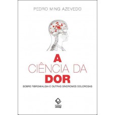 A ciência da dor