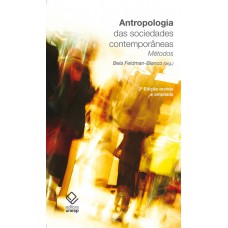 Antropologia das sociedades contemporâneas - 2ª edição Antropologia das sociedades contemporâneas - 2ª edição
