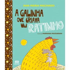 A galinha que criava um ratinho