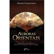 Auroras Orientais Auroras Orientais