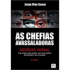 As Chefias Avassaladoras As Chefias Avassaladoras
