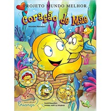 Coração de Mãe Coração de Mãe