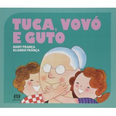 Tuca, vovó e Guto Tuca, vovó e Guto