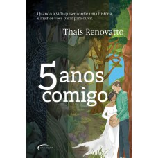 5 anos comigo