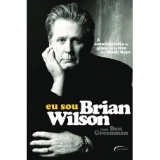 Eu sou Brian Wilson Eu sou Brian Wilson