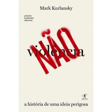 Não violência Não violência