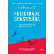 Felicidade construída