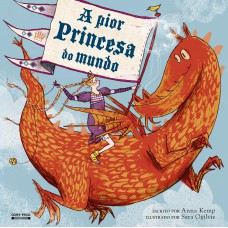 A pior princesa do mundo