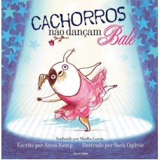 Cachorros não dançam balé Cachorros não dançam balé