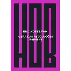 A era das revoluções A era das revoluções
