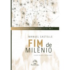 Fim de milênio (Vol. 3 A Era da Informação)