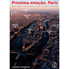 Próxima estação, Paris Próxima estação, Paris