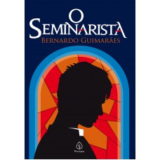 O Seminarista O Seminarista