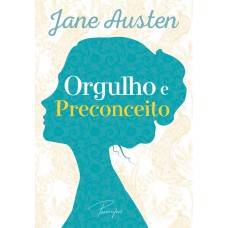 Orgulho e preconceito Orgulho e preconceito