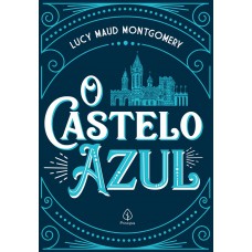 O Castelo Azul O Castelo Azul