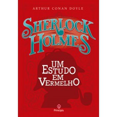 Sherlock Holmes - Um Estudo em Vermelho