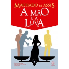 A mão e a luva A mão e a luva