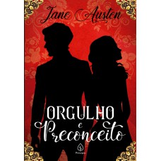 Orgulho e preconceito Orgulho e preconceito