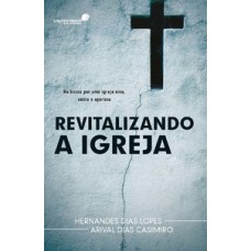 Revitalizando a Igreja
