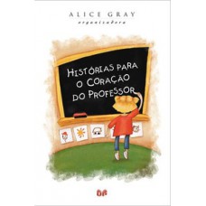 Histórias para o coração do professor