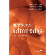 Mulheres admiradas Mulheres admiradas