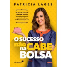 Sucesso não cabe na bolsa