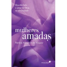 Mulheres amadas Mulheres amadas