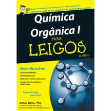 Química orgânica i para leigos