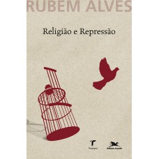 Religião e repressão Religião e repressão