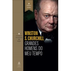 Grandes homens do meu tempo
