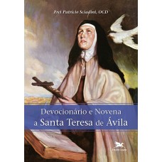 Devocionário e novena a Santa Teresa de Ávila Devocionário e novena a Santa Teresa de Ávila