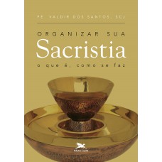 Organizar sua sacristia