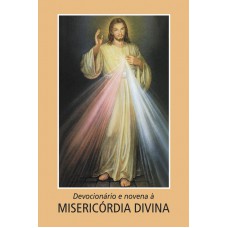 Devocionário e novena à Misericórdia Divina Devocionário e novena à Misericórdia Divina