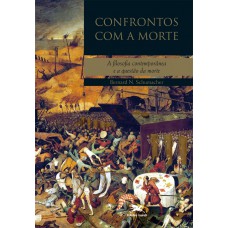Confrontos com a morte Confrontos com a morte