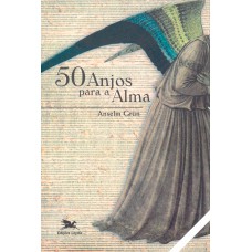 50 anjos para a alma 50 anjos para a alma