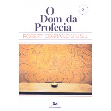 O dom da profecia