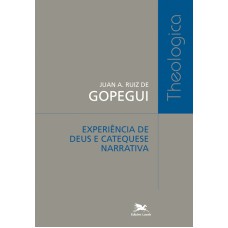 Experiência de Deus e catequese narrativa