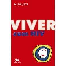 Viver com HIV Viver com HIV
