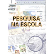 Pesquisa na escola Pesquisa na escola
