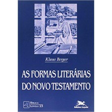 As formas literárias do Novo Testamento
