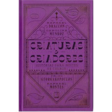 Criaturas e criadores: Histórias para noites de terror Criaturas e criadores: Histórias para noites de terror