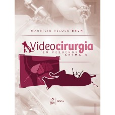 Videocirurgia em Pequenos Animais