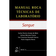Manual Roca Técnicas de Laboratório - Sangue Manual Roca Técnicas de Laboratório - Sangue