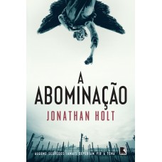 A abominação A abominação