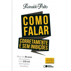 Como falar corretamente e sem inibições Como falar corretamente e sem inibições