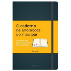 O caderno de anotações do meu pai O caderno de anotações do meu pai