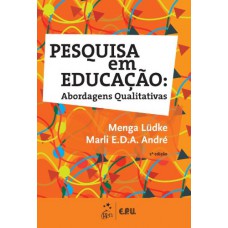 Pesquisa em Educação - Abordagens Qualitativas Pesquisa em Educação - Abordagens Qualitativas